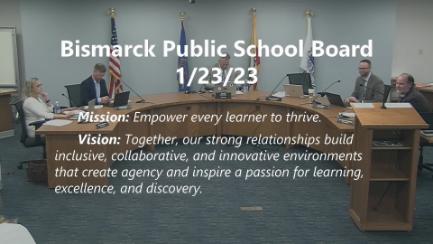 Bismarck School Board Replay 1/23/23