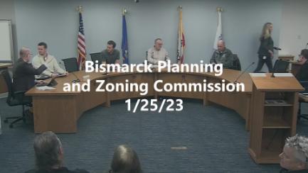 Bismarck Planning & Zoning Replay 1/25/23