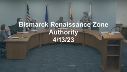 Bismarck Renaissance Zone Authority Replay 4/13/23