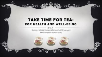Dakota Growing - Take Time for Tea