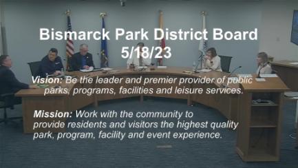 Bismarck Park Board 5/18/23