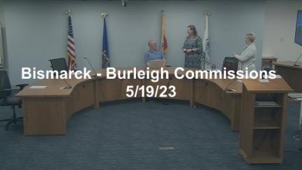 Bismarck-Burleigh Commissions Committee Replay 5/19/23