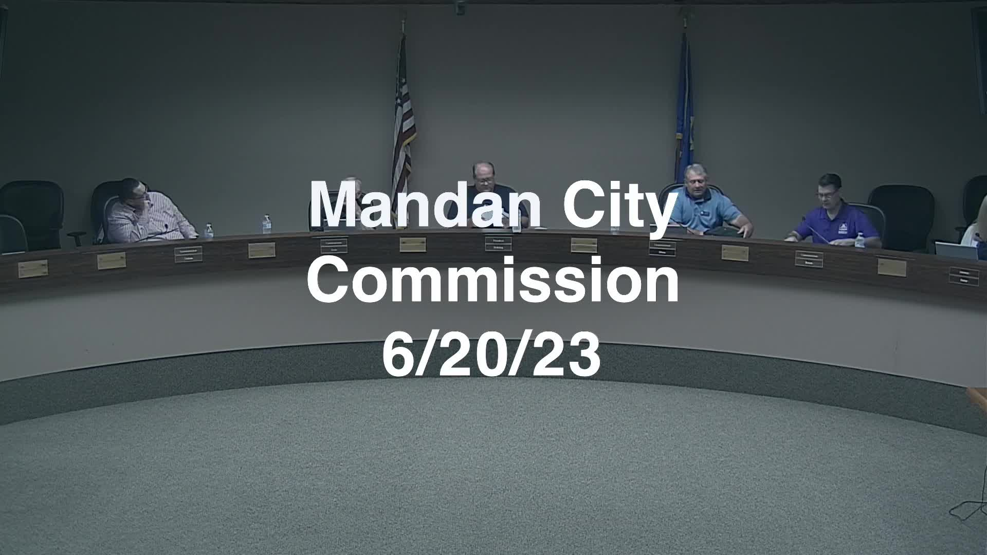 Mandan City Commission Replay 6/20/23
