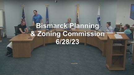 Bismarck Planning & Zoning Replay 6/28/23