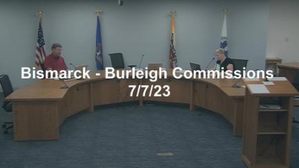 Bismarck-Burleigh Commissions Committee Replay 7/7/23