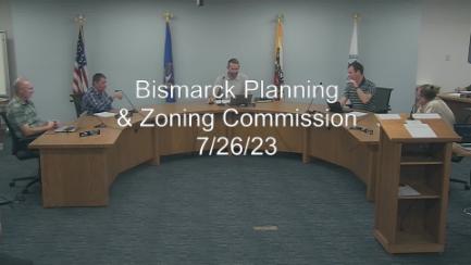 Bismarck Planning & Zoning 7/26/23