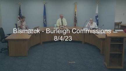 Bismarck-Burleigh Commissions Committee Replay 8/4/23