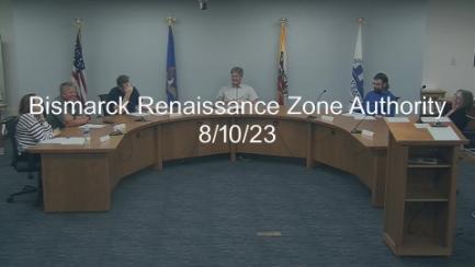 Bismarck Renaissance Zone Authority Replay 8/10/23