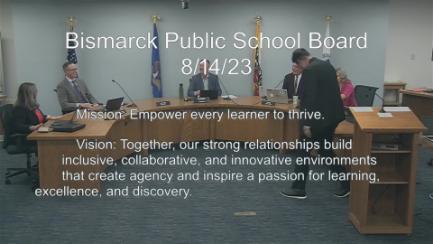 Bismarck School Board Replay 8/14/23