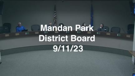 Mandan Park Board Replay 9/11/23