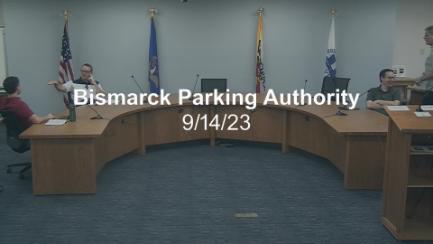Bismarck Parking Authority Replay 9/14/23