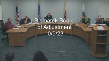 Bismarck Board of Adjustment Replay 10/5/23