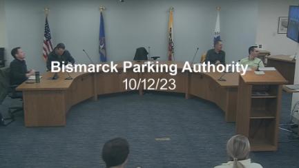 Bismarck Parking Authority Replay 10/12/23