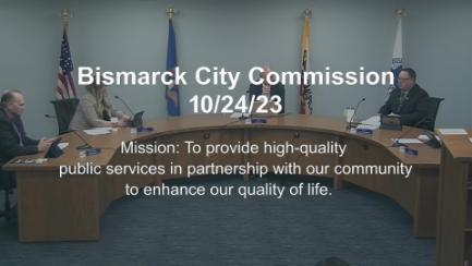 Bismarck City Commission Replay 10/24/23