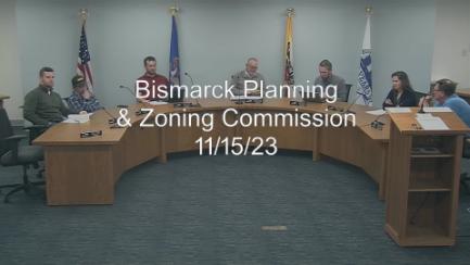 Bismarck Planning & Zoning Replay 11/15/23