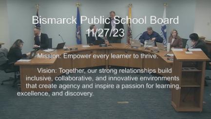 Bismarck School Board Replay 11/27/23